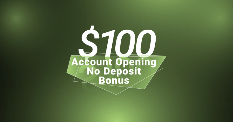 Free $100 Sign-Up Bonus No Deposit