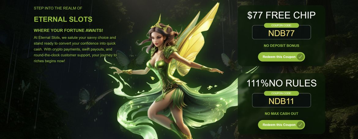 Eternal Slots No Deposit Bonus Codes